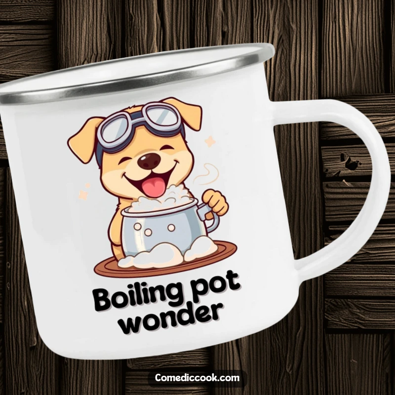 Funny camping mug showing a dog wearing goggles, tasting a bubbling pot, designed for durability and bringing humorous adventure to outdoor settings.
