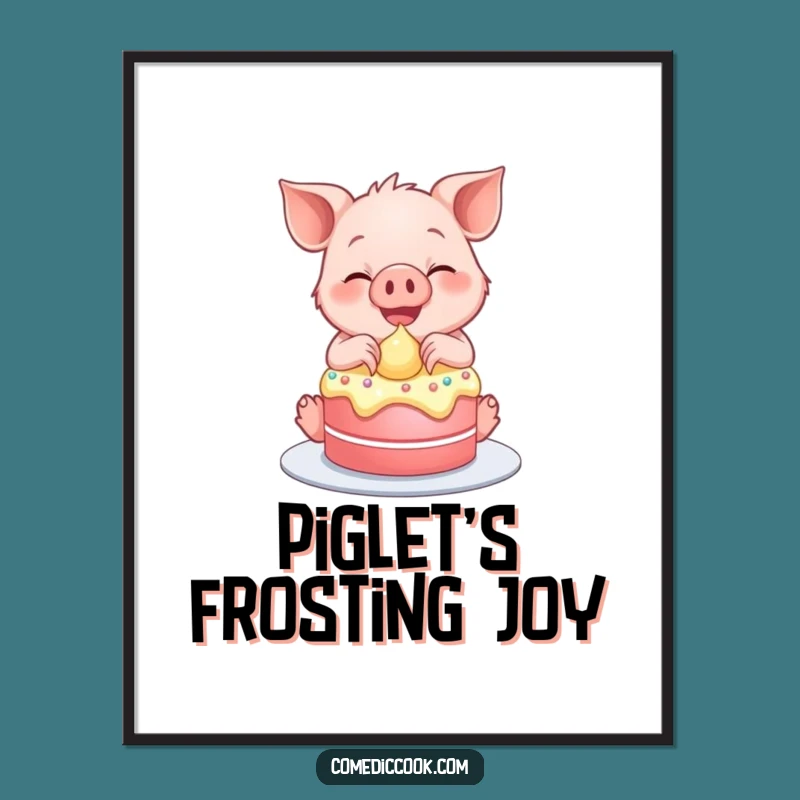 Funny Piglet Frosting Cake Digital Art Print: Hilarious Dessert Decor