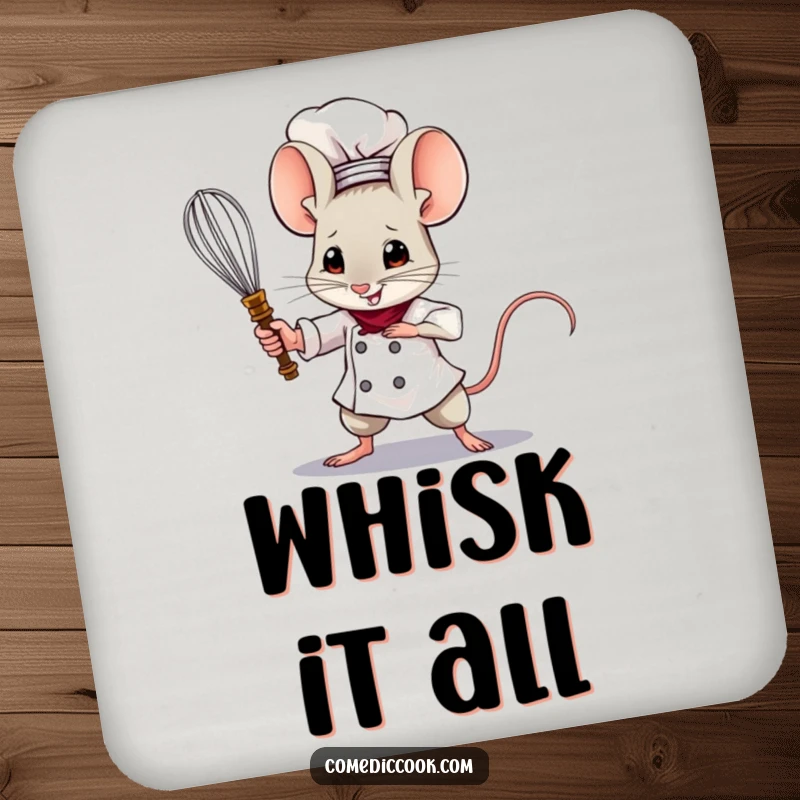 Funny Mouse Chef Coaster showing a brave mouse wielding a tiny whisk like a sword, protecting furniture with heroic charm and humor, a great gift.