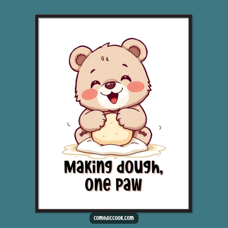 Funny Free Printable Wall Art: Bear Kneading Dough, Floury Fun, Downloadable Decor