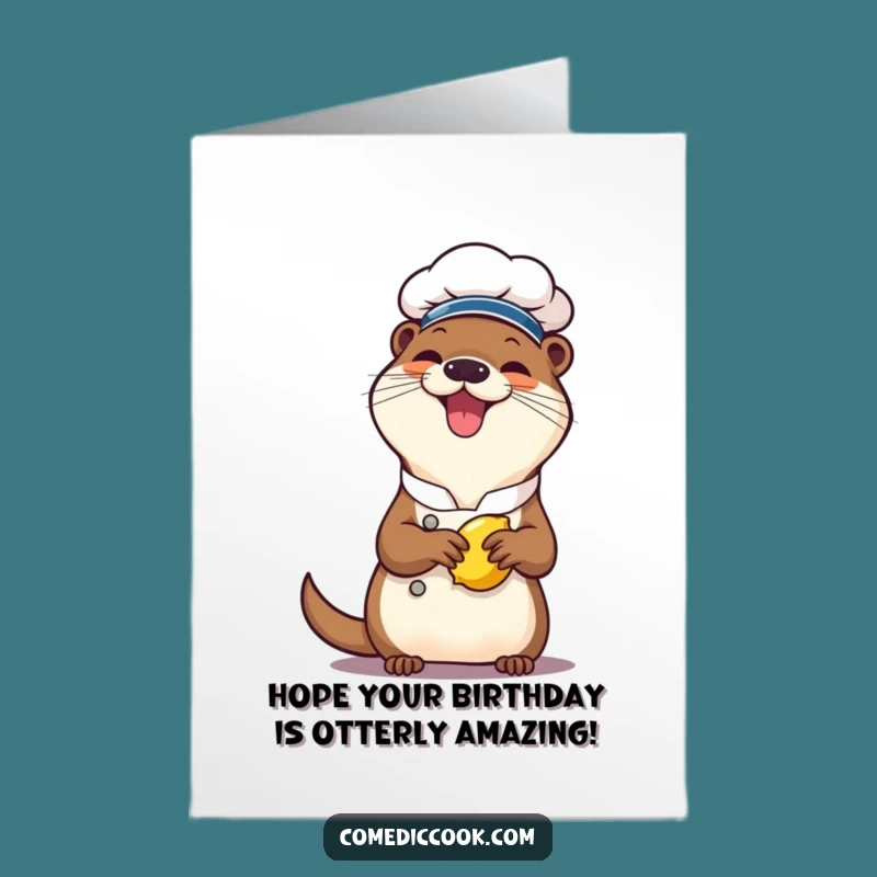 Free Printable Otter Chef Birthday Card: Giggling Lemon Squeeze Downloadable Gift