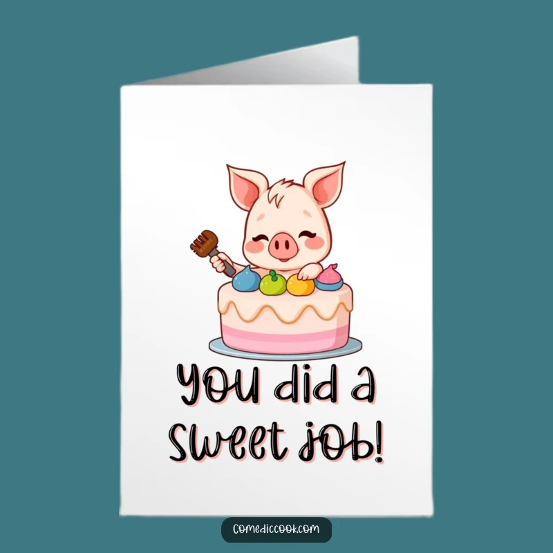 Free Printable Congrats Card: Piglet's Cake Creation Funny Downloadable Gift