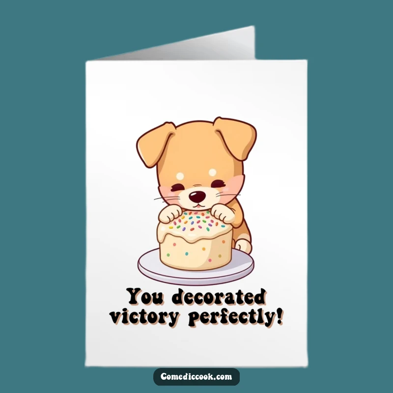 Free Printable Congrats Card: Sprinkling Dog, A Sweet & Funny Downloadable Gift!