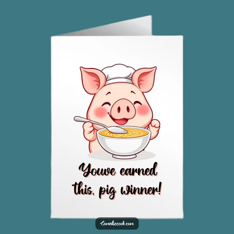 Free Printable Pig Chef Congrats Card: Funny Soup Tasting Joyful Downloadable Gift