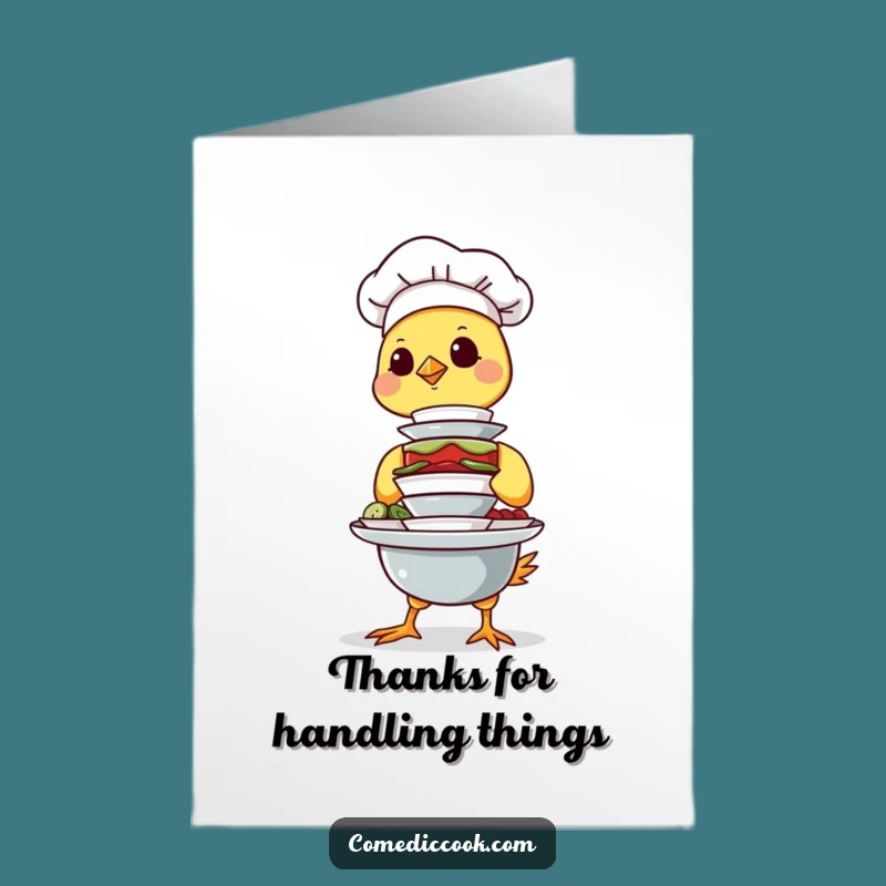 Free Printable Thank You Card: Chick Chef Balancing Dishes Funny Downloadable Gift