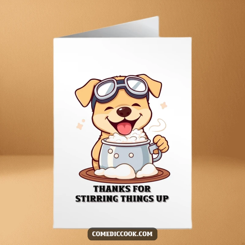 Funny free printable thank you card: a dog in goggles enthusiastically tastes a bubbling pot, a unique downloadable art.