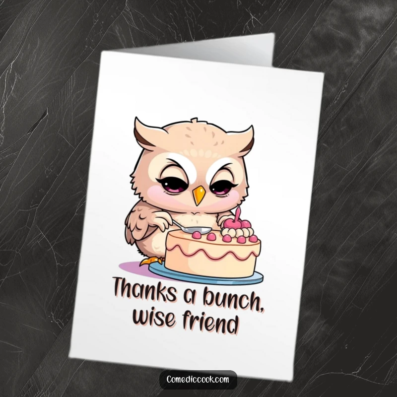 Funny Free Printable Thank You Card: Wise owl presenting a beautifully decorated cake, a sweet expression of gratitude.