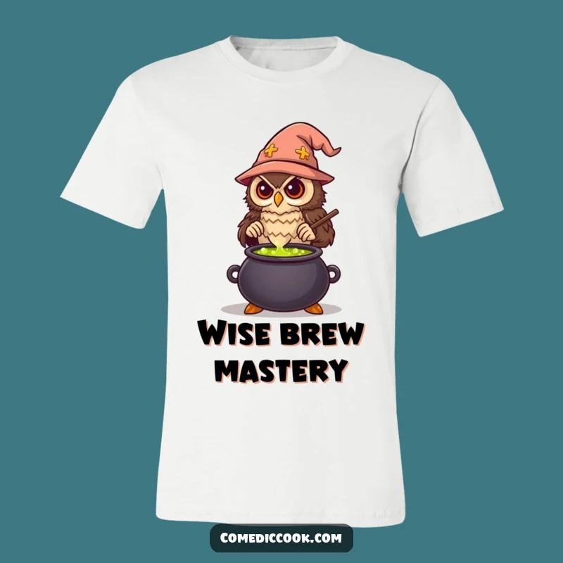 Funny Wise Owl Chef T-Shirt: Magical Potion Brew, Hilarious Gift for Foodie Sorcerers